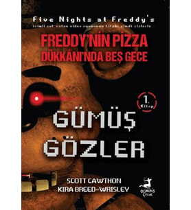 Freddy'nin Pizza Dükkanı'nda Beş Gece - Gümüş Gözler