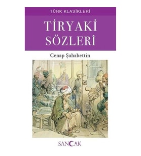 Tiryaki Sözleri