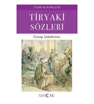 Tiryaki Sözleri