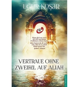 Vertraue Ohne Zweifel Auf Allah