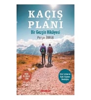 Kaçış Planı - Bir Gezginin Hikayesi