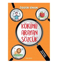 KÖKÜNÜ ARAYAN SÖZCÜK