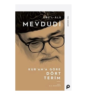 Kur’an’a Göre Dört Terim
