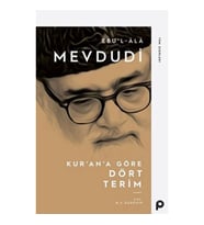 Kur’an’a Göre Dört Terim