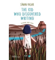 The Kid Who Discovered Writing