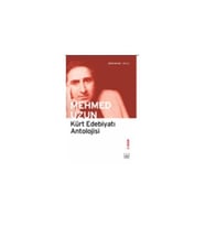 Kürt Edebiyatı Antolojisi - Mehmed Uzun