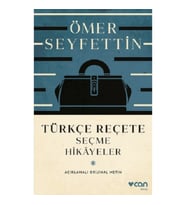 Türkçe Reçete  - Seçme Hikayeler (Açıklamalı Orijinal Metin)