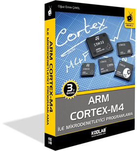 ARM CORTEX-M4 İLE MİKRODENETLEYİCİLER (Siyah - Beyaz)