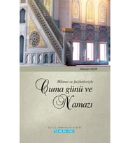 CUMA GÜNÜ VE NAMAZI
