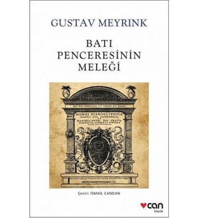 Batı Penceresinin Meleği (Beyaz Kapak) - Gustav Meyrink