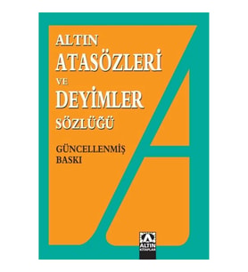 Atasözleri ve Deyimler Sözlüğü