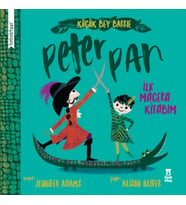 Bebebiyat - Peter Pan - İlk Macera Kitabım