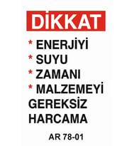 İŞ GÜVENLİĞİ UYARI LEVHASI 1 ADET PVC 21 X 29CM