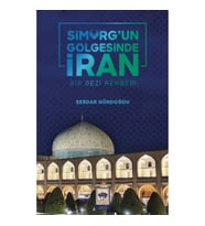 Simurg'un Gölgesinde İran