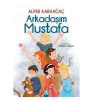 Arkadaşım Mustafa