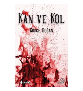 Kan ve Kül
