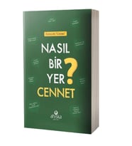 Nasıl Bir Yer Cennet