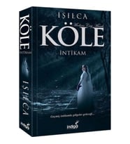 Köle - İntikam