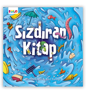 Sızdıran Kitap Okul öncesi Hikaye Kitabı