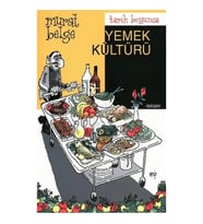Tarih Boyunca Yemek Kültürü