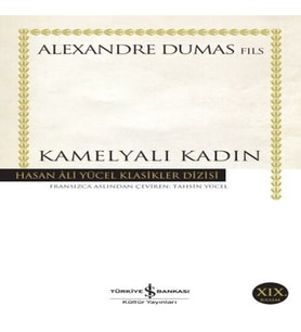 Kamelyalı Kadın - Hasan Ali Yücel Klasikleri