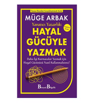 Yaratıcı Yazarlık: Hayal Gücüyle Yazmak