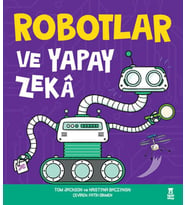 Robotlar ve Yapay Zeka