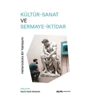 Kültür-Sanat ve Sermaye-İktidar