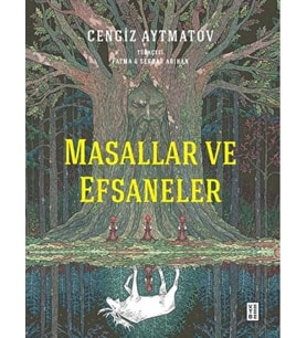 Masallar ve Efsaneler