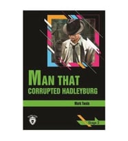 Stage 3 - Man Yhat Corrupted Hadleyburg