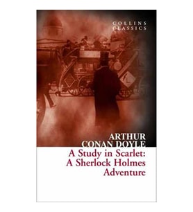 A Study in Scarlet: A Sherlock Holmes A(Collins C) (Gri-Kırmızı)