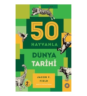 50 Hayvanla Dünya Tarihi