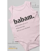 Babam Baskılı Bebek Zıbını – Çıtçıtlı Body 8 Renk  %100 Pamuk Sıfır Kol (Bebek Pembesi)