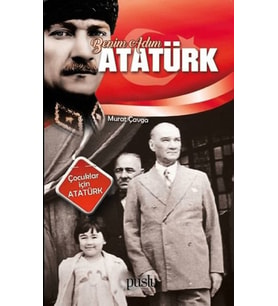 Benim Adım Atatürk
