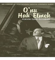 O'nu Hak Etmek