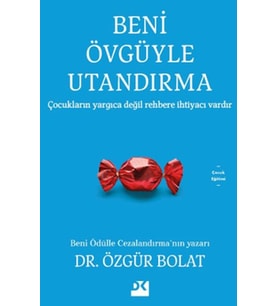 Beni Övgüyle Utandırma