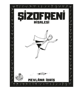 Şizofreni Risalesi