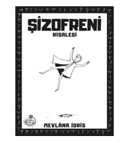 Şizofreni Risalesi