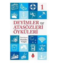 Deyimler Ve Atasözleri Öyküleri - 1