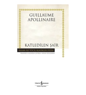 Katledilen Şair - Hasan Ali Yücel Klasikleri (Ciltli)