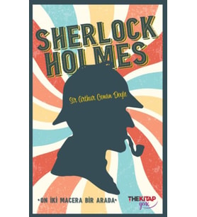 Sherlk Holmes –On İki Macera Bir Arada
