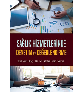 Sağlık Hizmetlerinde Denetim ve Değerlendirme