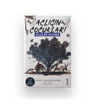 AÇLIĞIN ÇOCUKLARI ALIÇLAR ALTINDA
