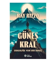 Güneş Kral - Erkekliğe Yeni Bir Bakış (Ciltli)