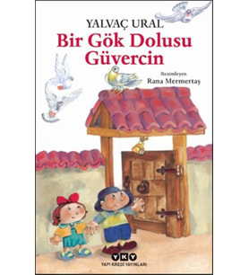 Bir Gök Dolusu Güvercin