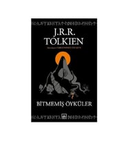 Bitmemiş Öyküler J. R. R. Tolkien İthaki Yayınları