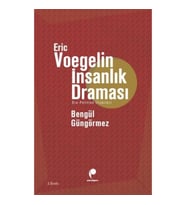 Eric Voegelin İnsanlık Draması