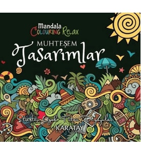 Muhteşem Tasarımlar - Mandala Colouring Relax