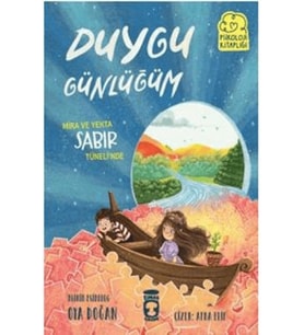 Mira ve Yekta Sabır Tüneli’nde- Duygu Günlüğüm