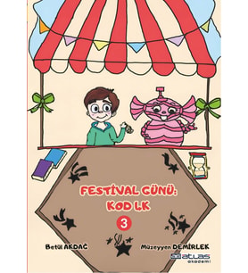 FESTİVAL GÜNÜ KOD 4K - 3. Kitap - (Sticker Hediyeli)